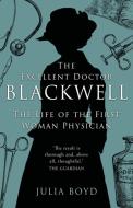 The Excellent Doctor Blackwell di Boyd Julia Boyd edito da LUME BOOKS LTD