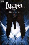 Lucifer di M. J. Carey, Peter Gross, Ryan Kelly, Colleen Doran, Michael William Kaluta edito da Titan Books Ltd