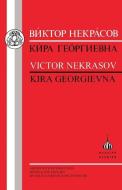 Victor Nekrasov: Kira Georgievna di Militsa Greene edito da Bloomsbury Publishing PLC