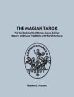 The Magian Tarok di Stephen Flowers edito da Lodestar Books