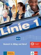 Linie 1 A1.2 - Hybride Ausgabe allango. Kurs- und Übungsbuch mit Audios und Videos inklusive Lizenzschlüssel allango (24 Monate) edito da Klett Sprachen GmbH