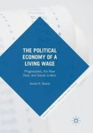 The Political Economy of a Living Wage di Donald Stabile edito da Springer International Publishing