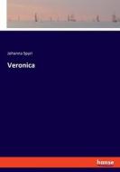 Veronica di Johanna Spyri edito da hansebooks