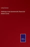 Einleitung in eine Geometrische Theorie der ebenen Curven di Ludwig Cremona edito da Salzwasser-Verlag