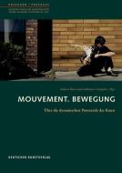 Mouvement. Bewegung edito da Deutscher Kunstverlag