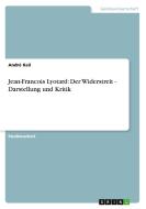 Jean-francois Lyotard di Andre Keil edito da Grin Publishing