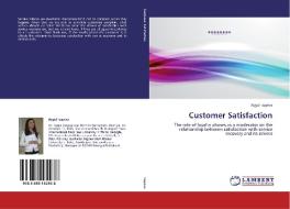 Customer Satisfaction di Aygul Isayeva edito da LAP Lambert Academic Publishing