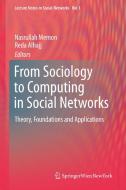From Sociology to Computing in Social Networks edito da Springer-Verlag KG