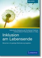 Inklusion am Lebensende edito da Lambertus-Verlag