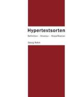 Hypertextsorten di Georg Rehm edito da Books on Demand