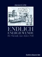 Endlich Energiewende di Achim Greser, Heribert Lenz edito da Frankfurter Allgemeine Buch