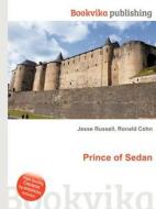 Prince Of Sedan edito da Book On Demand Ltd.