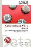 Cutthroat Island (Video Game) edito da Betascript Publishing