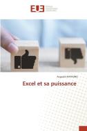 Excel et sa puissance di Augustin Kathung edito da Éditions universitaires européennes