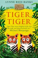 Tiger, Tiger di Lynne Reid Banks edito da HarperCollins Publishers