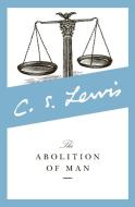 Abolition of Man, The di C. S. Lewis edito da HarperOne