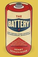 The Battery di Henry Schlesinger edito da Harper Perennial