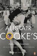 Alistair Cooke\'s American Journey di Alistair Cooke edito da Penguin Books Ltd