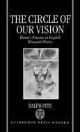 The Circle Of Our Vision di Ralph Pite edito da Oxford University Press