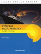 Effective Legal Research di John Knowles edito da Sweet & Maxwell Ltd