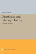 Linguistics and Literary History di Leo Spitzer edito da Princeton University Press