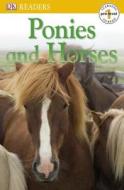 Ponies and Horses di DK edito da DK Publishing (Dorling Kindersley)