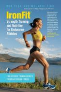 IronFit Strength Training and Nutrition for Endurance Athletes di Fink edito da G05