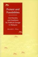 Protest and Possibilities di Meredith L. Weiss edito da Stanford University Press