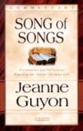 The Song of Songs: Commentary di Jeanne Guyon edito da SEED SOWERS