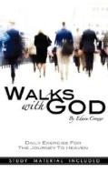 Walks With God di Edwin L Crozier edito da Deward Publishing