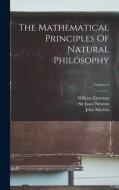 The Mathematical Principles Of Natural Philosophy; Volume 3 di Isaac Newton, William Emerson, John Machin edito da LEGARE STREET PR