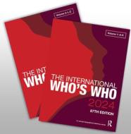 The International Who's Who 2024 edito da Taylor & Francis Ltd