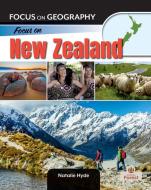 Focus on New Zealand di Natalie Hyde edito da Crabtree Publishing Company