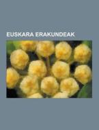 Euskara Erakundeak di Iturria Wikipedia edito da University-press.org