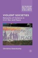 Violent Societies di C. Steenkamp edito da Palgrave Macmillan UK