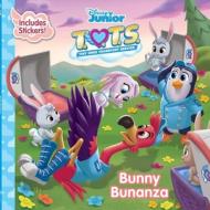 T.O.T.S. Bunny Bunanza di Disney Book Group edito da DISNEY PR