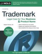Trademark: Legal Care for Your Business & Product Name di Stephen Fishman edito da NOLO PR