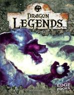 Dragon Legends di Matt Doeden edito da Edge Books