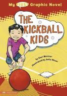 The Kickball Kids di Cari Meister edito da STONE ARCH BOOKS
