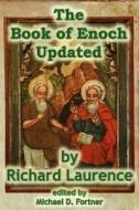 The Book of Enoch Updated di Richard Laurence edito da Createspace