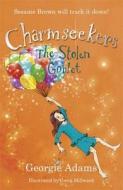 The Stolen Goblet di Georgie Adams, Amy Tree edito da Hachette Children\'s Group