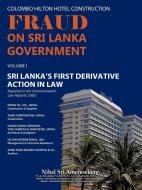 Colombo Hilton Hotel Construction Fraud on Sri Lanka Government di Nihal Sri Ameresekere edito da AuthorHouse UK
