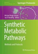 Synthetic Metabolic Pathways edito da Springer-Verlag GmbH