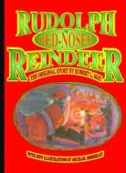 Rudolph The Red Nosed Reindeer di #May,  Robert L. edito da Applewood Books, U.s.