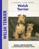 Welsh Terrier di Bardi McClennan edito da Kennel Club Books