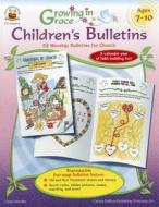 Growing in Grace Children's Bulletins, Ages 7-10: 52 Worship Bulletins for Church di Linda Standke edito da Carson Dellosa Publishing Company