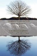 Darwin's Legacy in Psychology di Lewis Barker edito da NewSouth