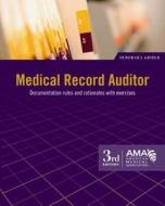 Medical Record Auditor di Deborah J. Grider edito da American Medical Association