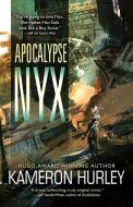Apocalypse Nyx di Kameron Hurley edito da Tachyon Publications