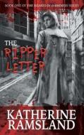 The Ripper Letter di Katherine Ramsland edito da Riverdale Avenue Books